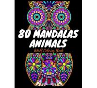 Mandala Coloring Book for Adult , Funnuy Animal Mandalas ,Gift Book for girls,for boys and ,Stress Relief,und Relaxing Activity: Creative Mandala Designs to Relax your mind and Enjoy Coloring