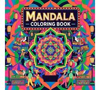 Mandala Coloring Book for Adult Peaceful Mind and Creative Flow Featuring Therapeutic Mandala Patterns for Relaxation Stress Relief and Mindful Artistic Coloring