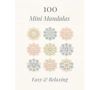 Mandala Coloring Book for Adults: 100 Mini Mandalas: Easy & Relaxing Designs with Bold Lines