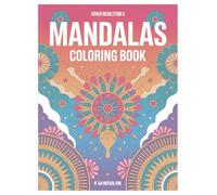 Mandala Coloring Book for Adults: 100 Pages Stress Relief Designs: Relaxing Patterns and Creative Mindfulness for Inner Peace