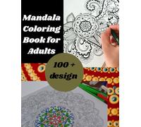 Mandala Coloring Book for Adults: A Coloring Journey for Peace, Joy & Stress-Free Mindfulness