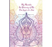 Mandala: Coloring Book for Adults. A Journey of Calm, Creativity, and Self-Discovery