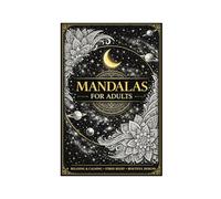 Mandala Coloring Book for Adults Relaxing Floral, Animal, Geometric and Artistic Mandalas