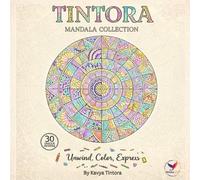 Mandala Coloring Book for Adults: Stress Relief & Mindfulness | 30 Intricate Intermediate Mandala Designs with Tear-Out Pages (Tintora Mandala Collection)
