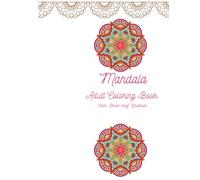 Mandala Coloring Book for Adults: Stress Relief & Relaxation Designs with Affirmations for Beginners