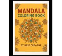 Mandala Coloring Book for All Ages: 30 Relaxing and Beautiful Mandalas to Color for Stress Relief and Fun