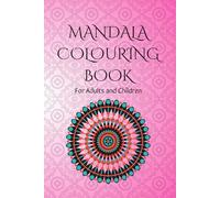 Mandala Coloring Book for All Ages: 40+ Fun and Simple Mandala Patterns for Kids, Teens & Adults | Creative Family Activity Book (The Mandala Moments Collection)