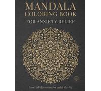 Mandala Coloring Book: for Anxiety Relief (StillHaven Studio Mandalas - Normal Series)