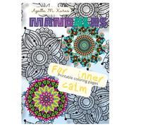 Mandala coloring book for calm & confidence.: 20 designs with mindful affirmations