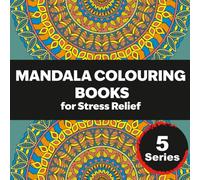 Mandala Coloring Book for Stress Relief: 30 Intricate and Relaxing Mandala Designs to Calm Your Mind and Reduce Anxiety