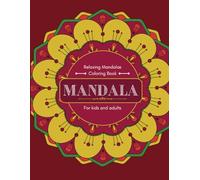 Mandala coloring book: Relaxing mandalas for mental health