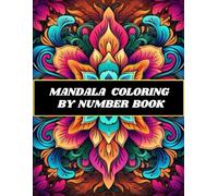 MANDALA COLORING BY NUMBER BOOK