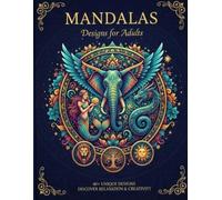 Mandala Coloring Pages for Adults: Massive Collection of Stress Relief Designs, Large Print Format, and Anti-Anxiety Art Therapy: The Ultimate ... Zen, Meditation, and Deep Focus -Perfect G