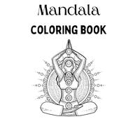 Mandala Coloring Pages: Relaxation, Reflection, Creativity, Mindfulness, Happiness: This coloring book offers intricate designs for stress relief and ... a busy day or as a gift for someone special..