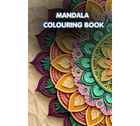 Mandala Colouring Book: 6* 9 inches | 30 pages