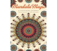 Mandala Colouring Book for Adults; Stress-Relieving Designs for Relaxation, Mindfulness and Creativity