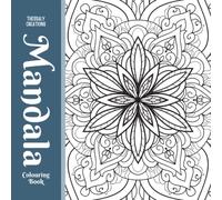 MANDALA COLOURING BOOK: Single Sided Adult Colouring Book With 49 Intricate Designs
