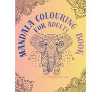 MANDALA COLOURING FOR ADULTS