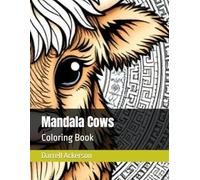 Mandala Cows: Coloring Book (I Love Fuzzy Cows Coloring Books)