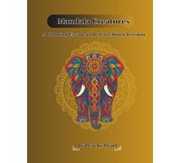 Mandala Creatures: A Coloring Escape to Release Inner Tension