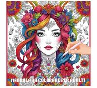 Mandala da Colorare per Adulti: 100 Disegni Antistress con Motivi Geometrici e Floreali: Libro da Colorare Rilassante per Adulti | Arte Terapia per Ridurre lo Stress e Ritrovare la Calma Interiore
