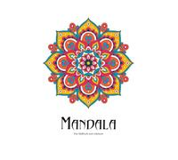 Mandala Das Malbuch zum träumen: 25 Mandalas für Kinder und Erwachsene