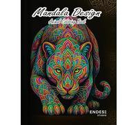 Mandala - Design Animal Coloring Book: 50 Unique Animal Mandalas for Adults - Relaxation, Mindfulness & Creative Calm / 8,5x11"