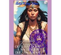 Mandala Dreamcatcher, or what does a Sagittarius dreams about: sagittarius coloring book