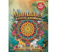 Mandala - Exotic Animals: English version