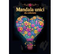 “Mandala Floreali - Libro da colorare per adulti: Sollievo dallo stress e relax con disegni floreali unici | Formato 21,6 x 27,9 cm (8.5 x 11 pollici), oltre 50 splendidi motivi”