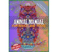 Mandala For Change: Unique Designs Coloring Book For Adults and Children, Boost Focus, Traditional, Floral, Geometric & Abstract Mandalas (100 Pages of Challenging Patterns )