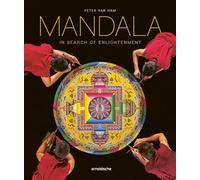 Mandala In Search Of Enlightenment /anglais: Sacred Geometry in the World’s Spiritual Arts
