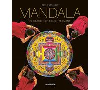 Mandala In Search Of Enlightenment /anglais: Sacred Geometry in the World’s Spiritual Arts