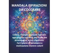 MANDALA ISPIRAZIONI DA COLORARE