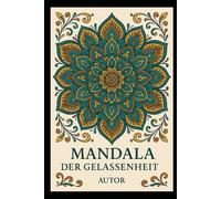Mandala Kunst: Malbuch