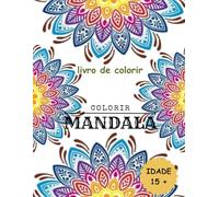 Mandala: Livro de colorir
