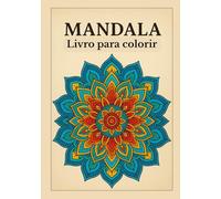 Mandala: Livro para colorir