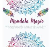 Mandala Magic: 50 Beautiful Mandala Designs for Relaxation, Stress Relief and Mindfulness - One-Sided Pages, 8.5x8.5 inches and 100 pages