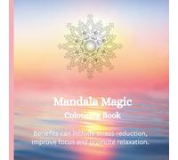 Mandala Magic Colouring Book