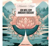 Mandala Magic: Ein Weg zum inneren Frieden