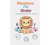 Mandala-Malbuch für Kinder ab 4 Jahren: Über 50 fröhliche Mandalas zum Ausmalen Tiere, Früchte, Instrumente & mehr - Kreativer Malspaß für Jungen und Mädchen