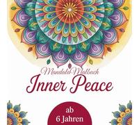 Mandala Malbuch "Inner Peace", die Malbuch - Serie für inneren Frieden