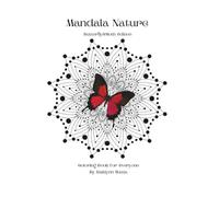 Mandala Nature: Butterfly&Moth Edition