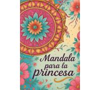 Mandala para tu princesa: Diversión con pintura creativa