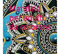 Mandala per adulti da colorare