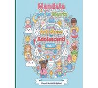 Mandala per la Mente: Anti-Stress per Adolescenti Vol.1: 50 Mandala Anti-Stress con Frasi Motivazionali per Adolescenti - Età 11-14