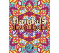 Mandala Private Collection: Coloring Book Vol 3