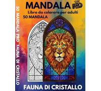 MANDALA PRO: FAUNA DI CRISTALLO