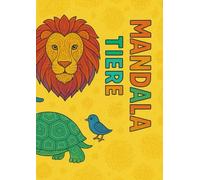 Mandala Tiere: Kinder Mandala mit Tieren