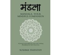 Mandala-Your Mindful Companion
